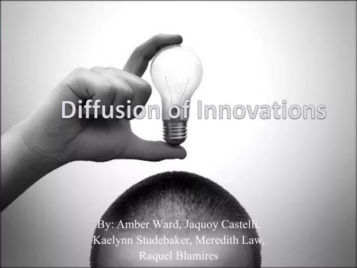 diffusion of innovations