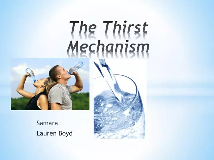 the thirst mechanism