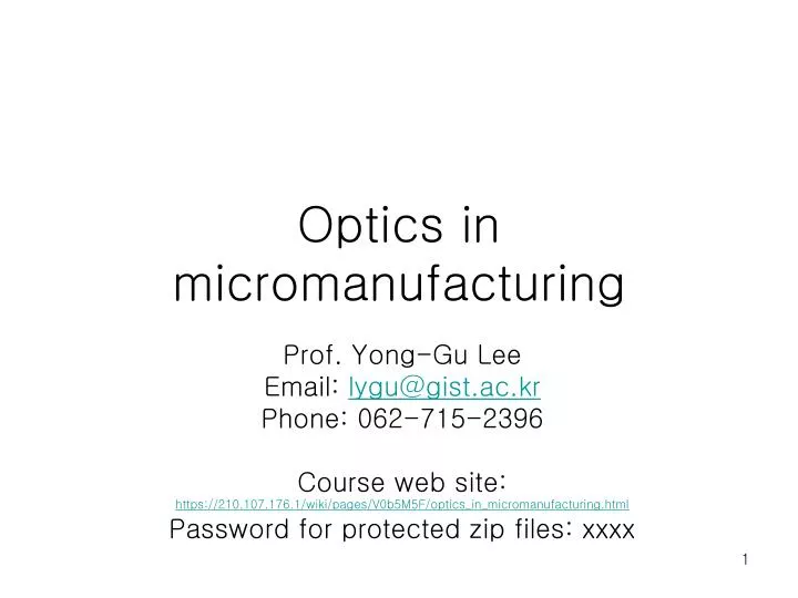 optics in micromanufacturing