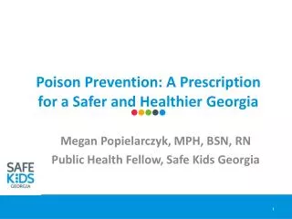 Poison Prevention: A Prescription for a Safer and Healthier Georgia