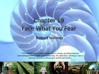 Chapter 19 Face What You Fear