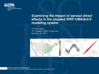 Examining the impact of aerosol direct effects in the coupled WRF-CMAQv5.0 modeling system