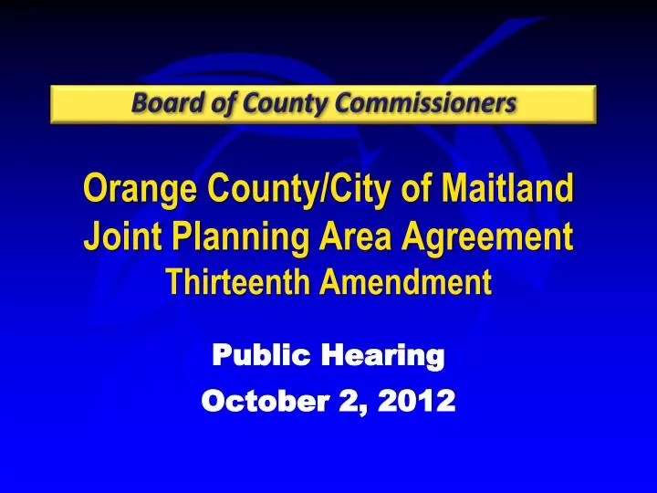 orange county city of maitland joint planning area agreement thirteenth amendment