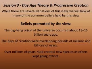 Session 3 - Day Age Theory &amp; Progressive Creation
