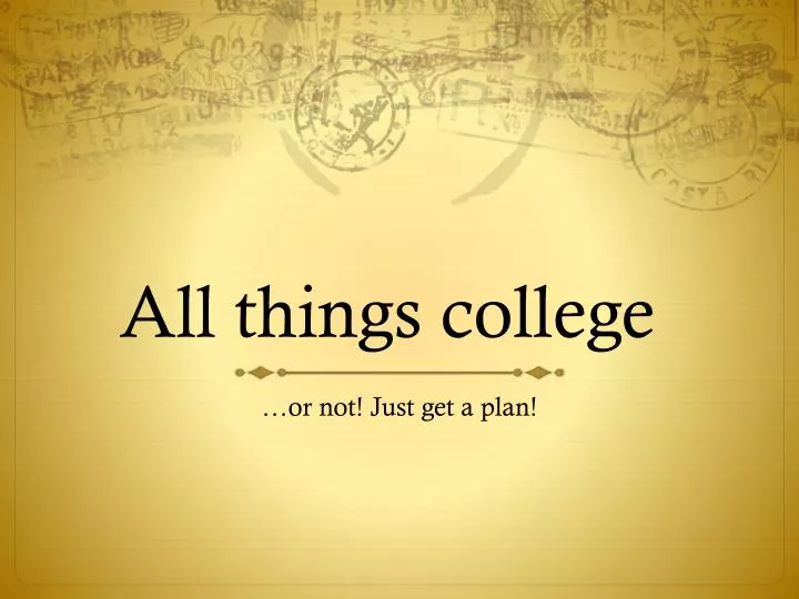 all things college