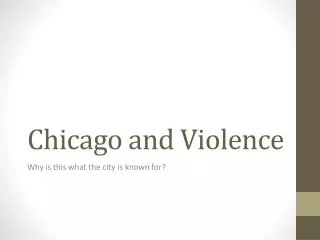 Chicago and Violence