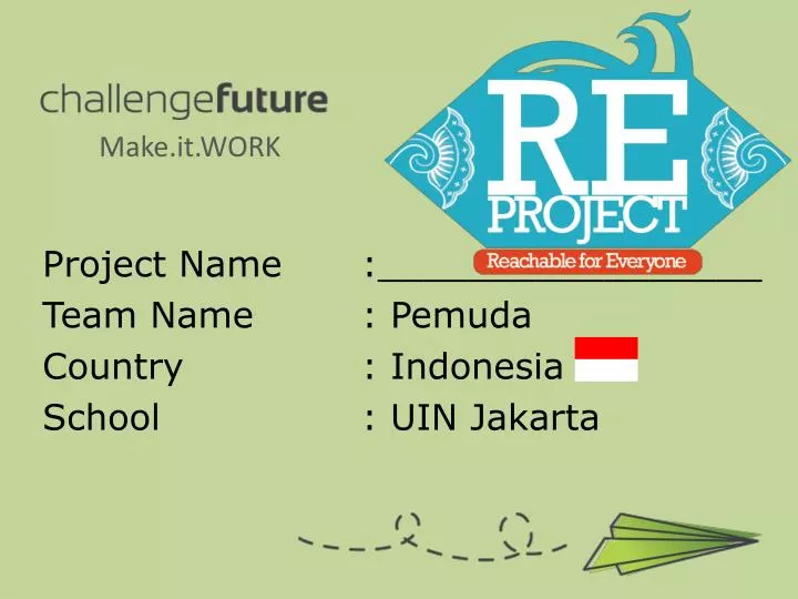 project name team name pemuda country indonesia school uin jakarta