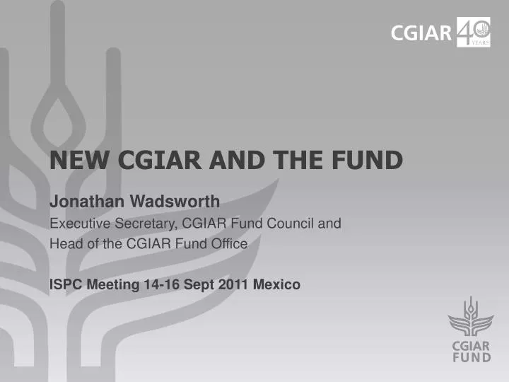 new cgiar and the fund