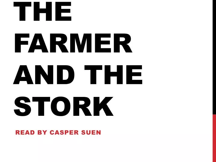 the farmer and the stork