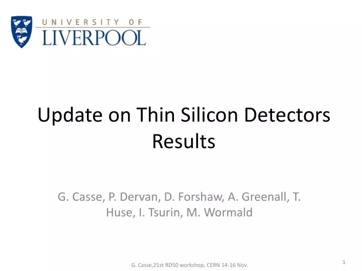 update on thin silicon detectors results
