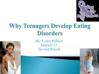 Why Teenagers Develop Eating Disorders