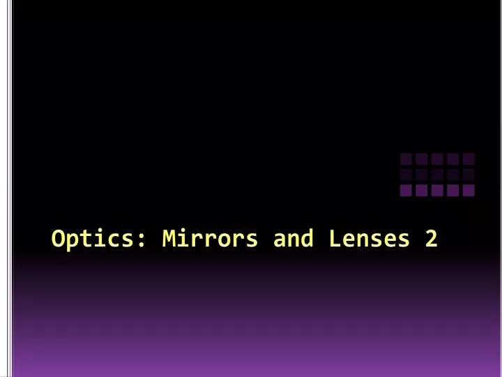 optics mirrors and lenses 2