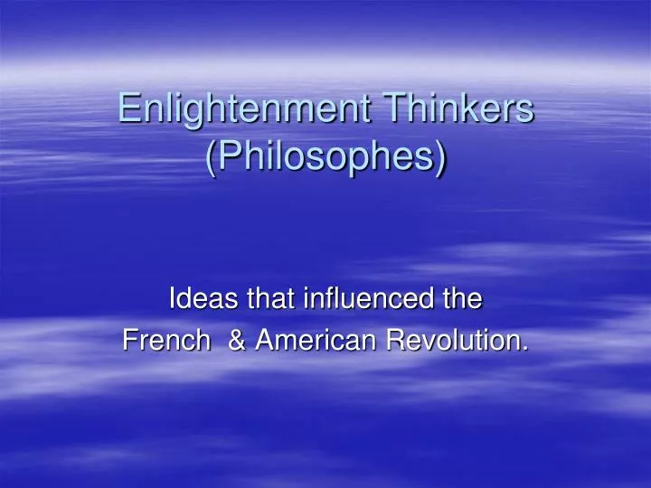 enlightenment thinkers philosophes