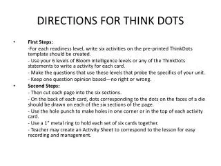 DIRECTIONS FOR THINK DOTS