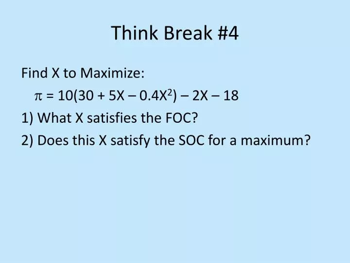 think break 4