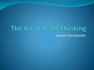 The Art of Right Thinking
