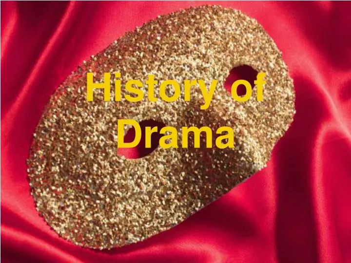 history of drama