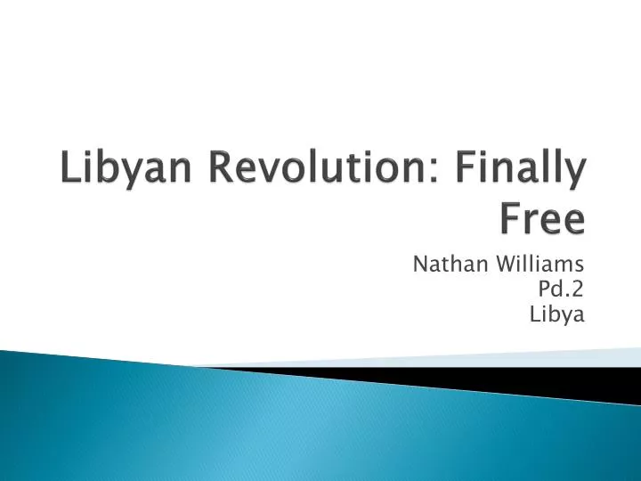 libyan revolution finally free