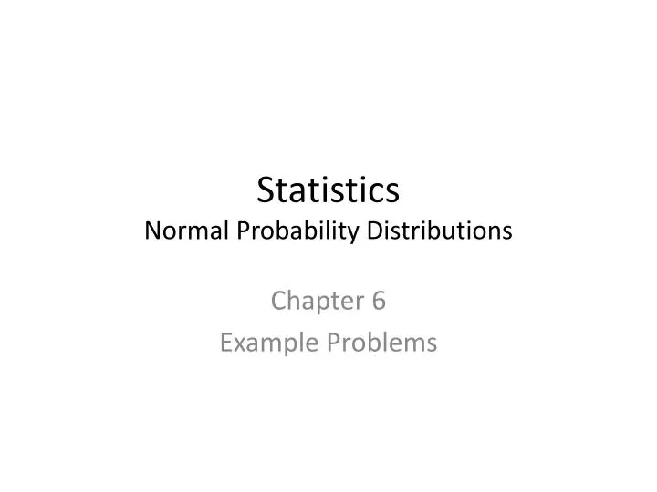 statistics normal probability distributions