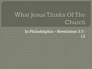 what jesus thinks of the church