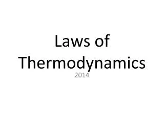 Laws of Thermodynamics