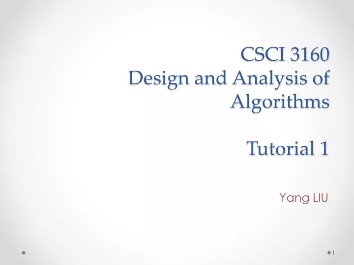 csci 3160 design and analysis of algorithms tutorial 1