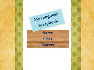 My Language Scrapbook