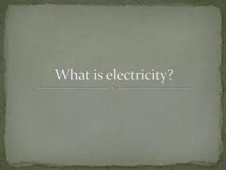 what is electricity