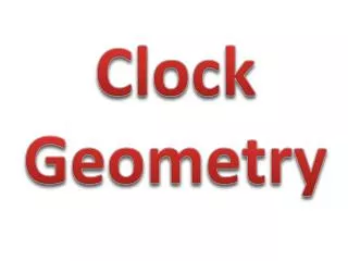 Clock Geometry