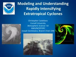 Modeling and Understanding Rapidly Intensifying Extratropical Cyclones