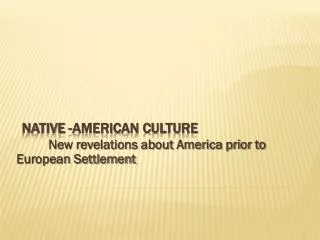 Native -American culture