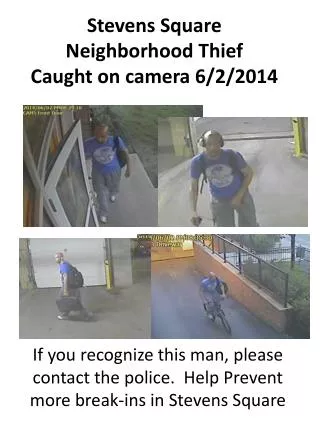 Stevens Square Neighborhood Thief Caught on camera 6/2/2014