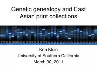 Genetic genealogy and East Asian print collections