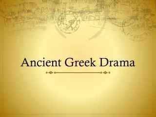 Ancient Greek Drama