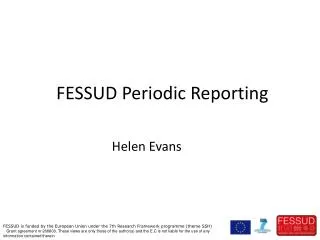 FESSUD Periodic Reporting