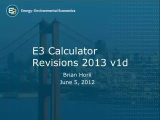 E3 Calculator Revisions 2013 v1d