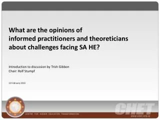 What are the opinions of informed practitioners and theoreticians