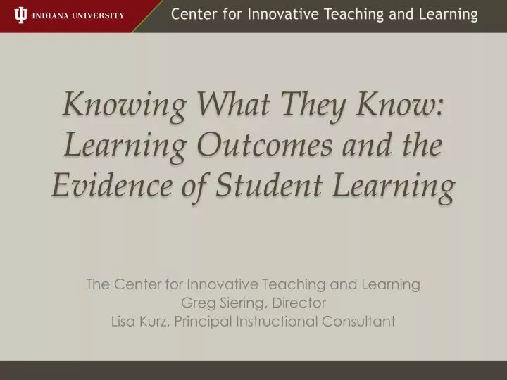 knowing what they know learning outcomes and the evidence of student learning