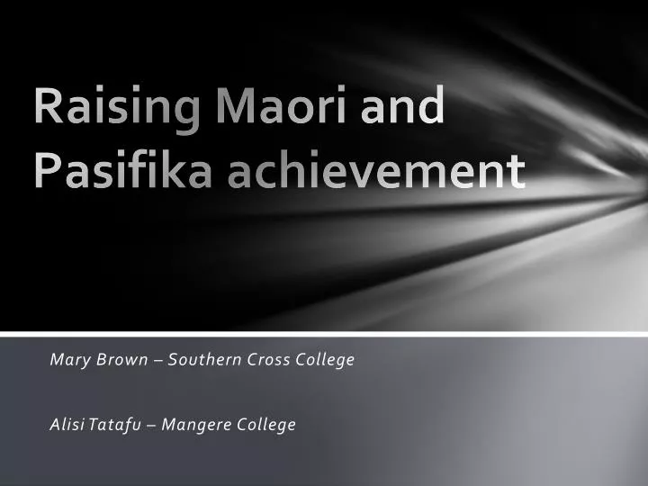 raising maori and pasifika achievement