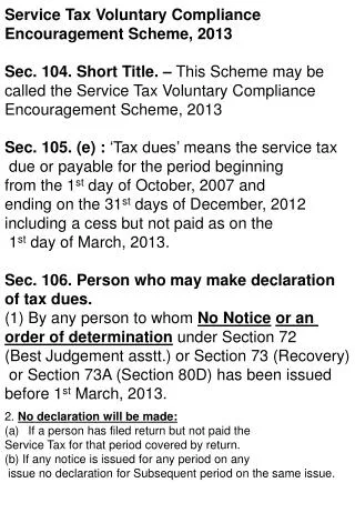 Service Tax Voluntary Compliance Encouragement Scheme, 2013