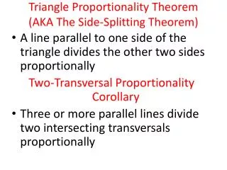 Triangle Proportionality Theorem (AKA The Side-Splitting Theorem)