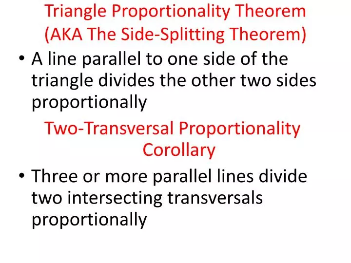 triangle proportionality theorem aka the side splitting theorem