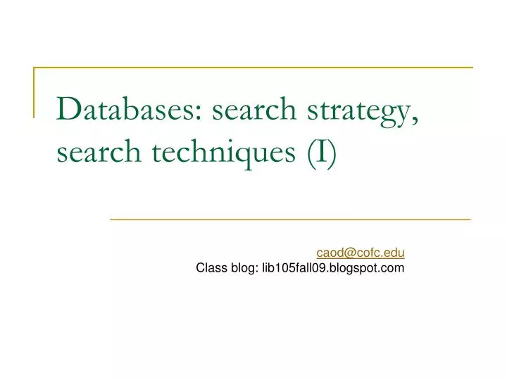 databases search strategy search techniques i