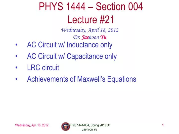 phys 1444 section 004 lecture 21
