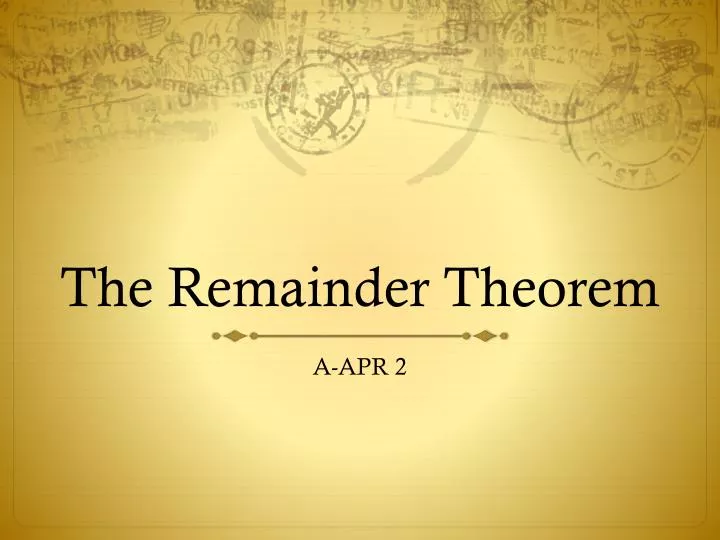 the remainder theorem