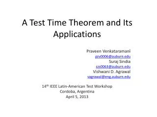 A Test Time Theorem a nd Its Applications