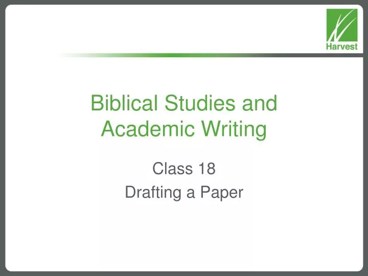 biblical studies and academic writing