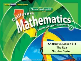 Chapter 3, Lesson 3-4 The Real Number System