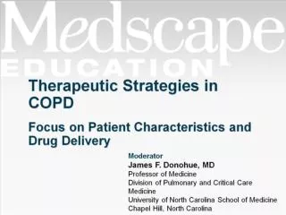 Therapeutic Strategies in COPD Focus on Patient Characteristics and Drug Delivery
