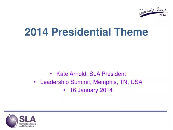 2014 presidential theme